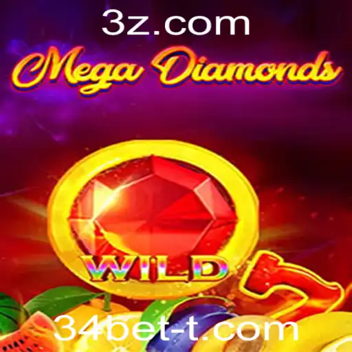 Descubra o Fascinante Mundo de MegaDiamond: Estratégias e Regras para 34bet